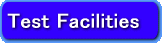 Test Facilities